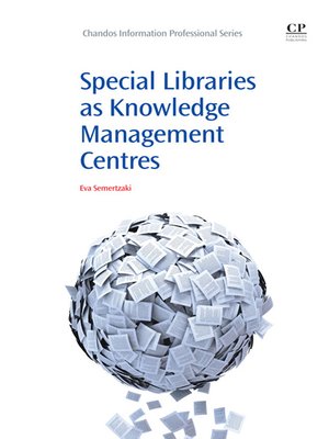 cover image of Special Libraries as Knowledge Management Centres